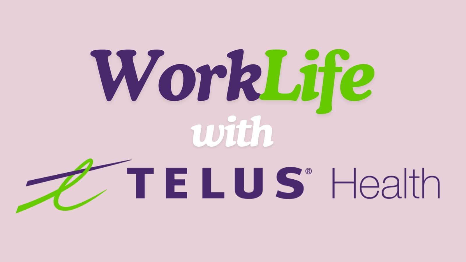 WorkLife with TELUS Health logo