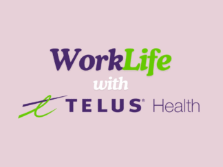 Graphic against a pink background, showcasing WorkLife with TELUS Health.
