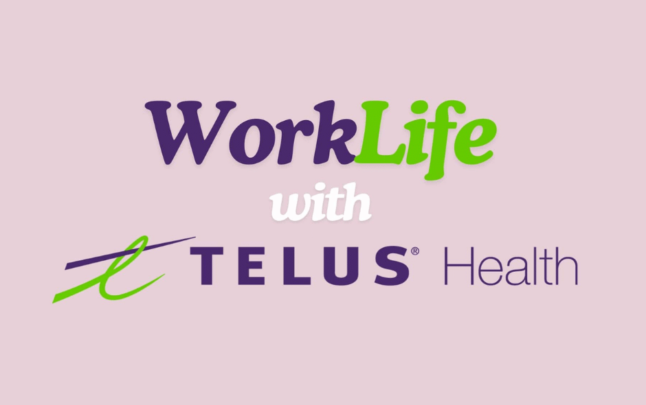 Graphic against a pink background, showcasing WorkLife with TELUS Health.