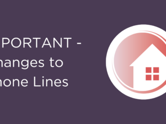 Important - Changes to phone lines.